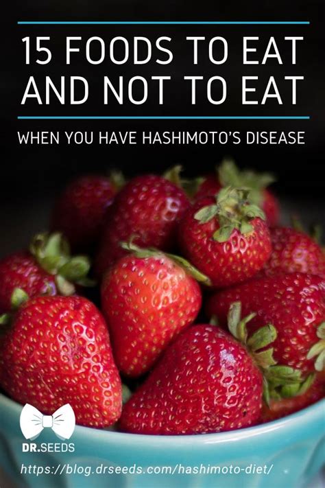 Hashimoto Diet 15 Foods To Eat And Not To Eat When You Have Hashimoto