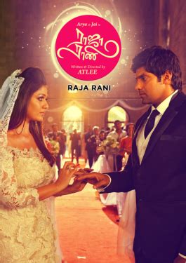 Raja Rani : Cast, Crew, Movie Review, Release Date, Teaser, Trailer - Filmy Focus