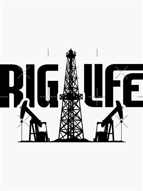 Rig Life Oilfield Worker Oil Rig Workers Roughneck Sticker By