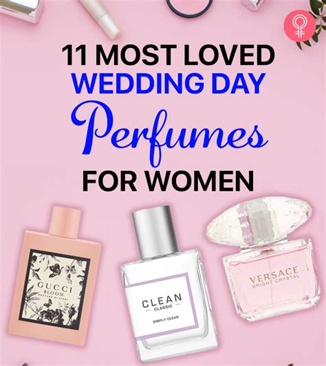 Best Wedding Day Perfumes To Keep You Smelling Divine