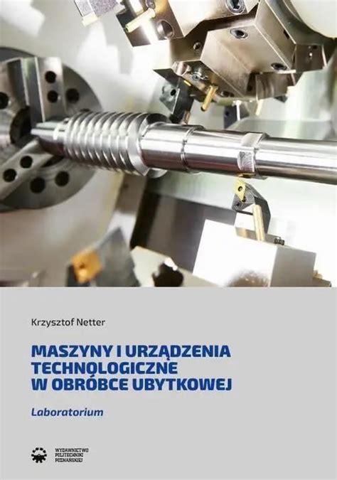 Maszyny I Urz Dzenia Technologiczne W Obr Bce Ubytkowej Ceny I Opinie