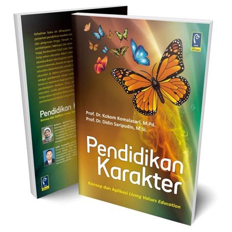 Jual Pendidikan Karakter Konsep Dan Aplikasi Living Values Education