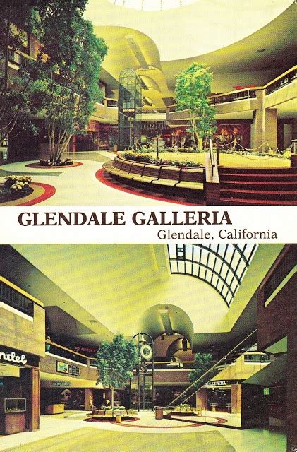 Glendale Galleria Mall Postcard Circa 1976 Glendale Galleria Glendale Vintage Mall