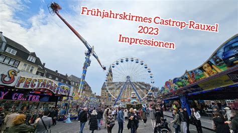 Frühjahrskirmes Castrop Rauxel 2023 Impressionen YouTube