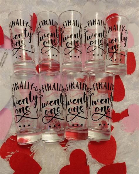 Finally 21 Shot Glasses 21st Shot Glasses For Birthday Finally 21 Birthday Wine Glasses