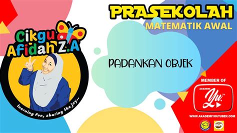 Prasekolah I Matematik Awal I Ma Memadankan Objek Berpasangan