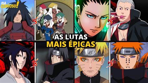 As 10 Melhores Lutas De Naruto Youtube