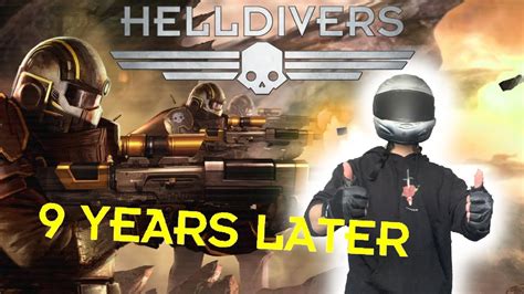 Helldivers 9 Years Later Youtube