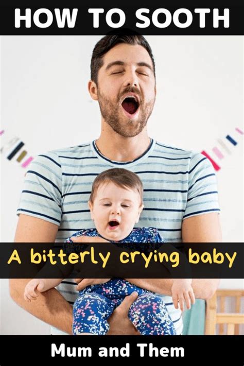 HOW TO SOOTHE A CRYING BABY – Mum and Them