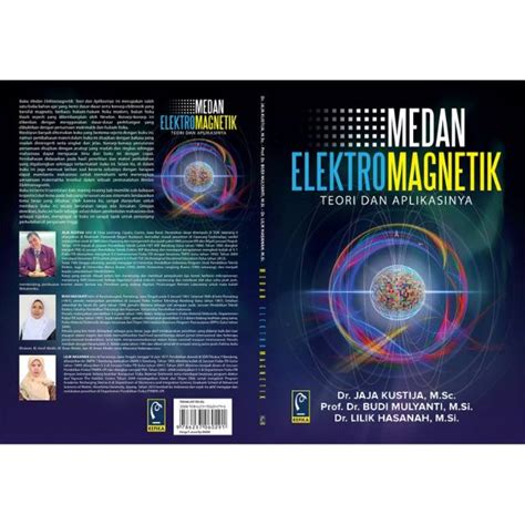 Jual Buku Medan Elektromagnetik By Jaja Kustija Dkk Shopee Indonesia