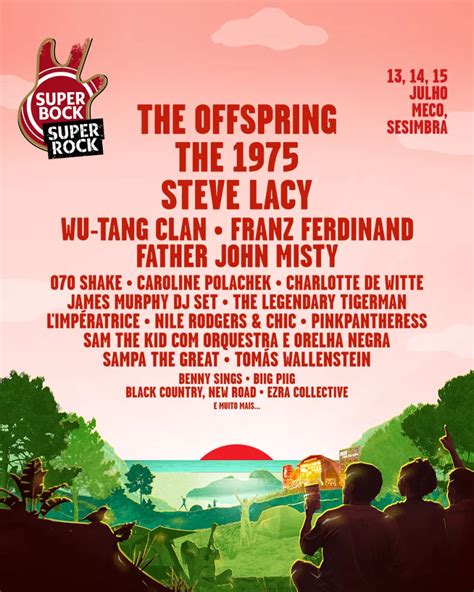 Super Bock Super Rock 2023 13 07 2023 3 Days Meco Portugal