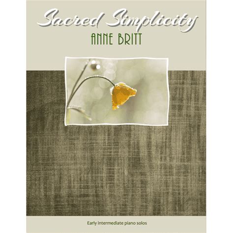 Sacred Simplicity Anne Britt Music