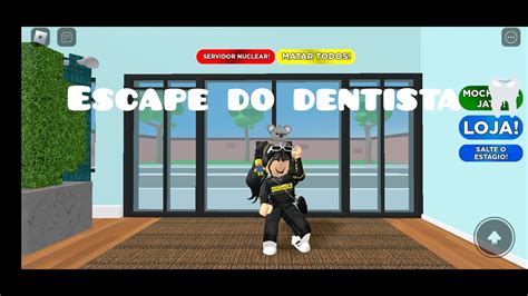 ESCAPANDO DO DENTISTA MALUCO NO ROBLOX Fuja Do Dentista OBBY