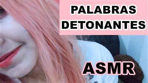 Asmr Espa Ol Palabras Detonantes Trigger Words Youtube