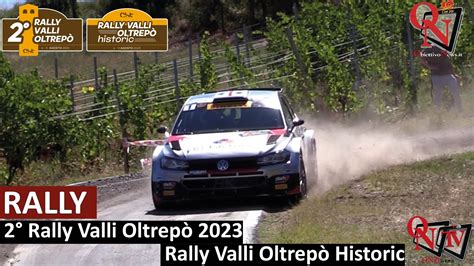 2 Rally Valli Oltrepò 2023 Rally Valli Oltrepò Historic YouTube