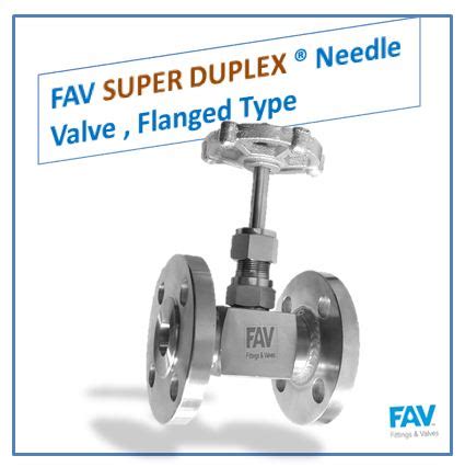 Super Duplex Flange Needle Valve Manufacturer And Exporter