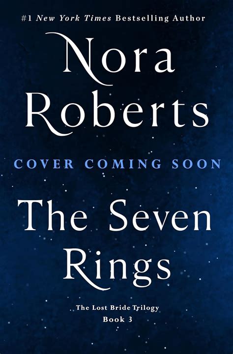 The Seven Rings The Lost Bride Trilogy Book Roberts Nora Amazon