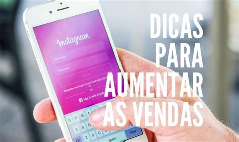 10 Dicas Para Aumentar As Vendas No Instagram MBN