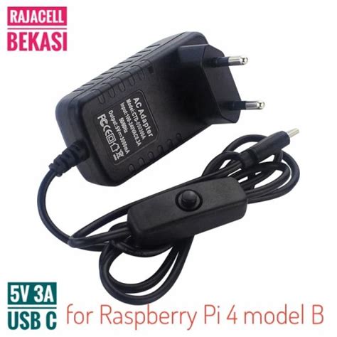 Jual Adaptor Power Supply 5v 3a Usb Type C For Raspberry Pi 4 Model B 4b Dengan Saklar Kota