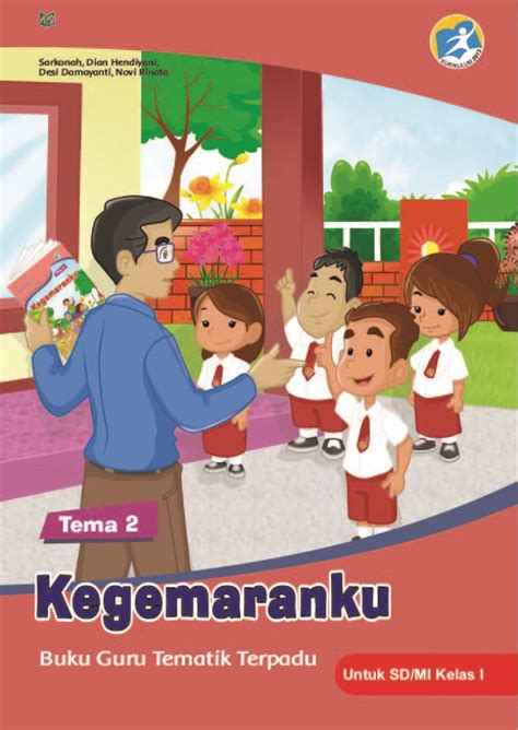 Buku Guru Tematik Terpadu Tema 2 Kegemaranku Untuk Sd Mi Kelas I