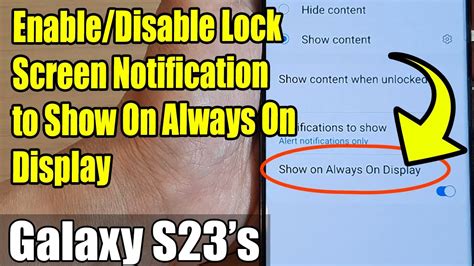 Galaxy S23s How To Enabledisable Lock Screen Notification Show On Always On Display Youtube