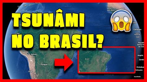 Tsunami no Brasil Pode ocorrer um Tsunâmi no Brasil Explicado YouTube