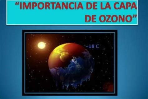 Cuál es la importancia de la capa de ozono Brainly lat