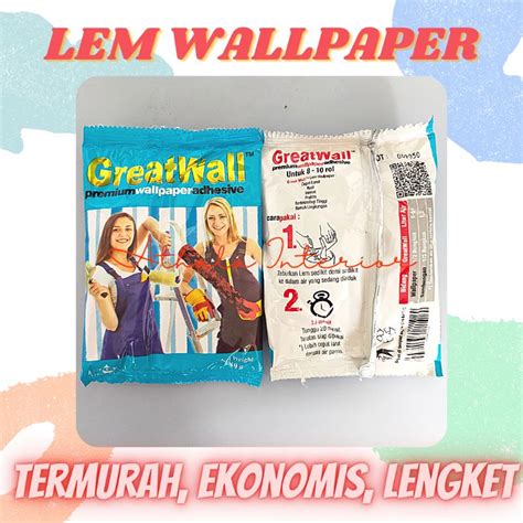 Jual Lem Wallpaper Dinding Kuat Murah Ekonomis Lem Walpaper Dinding