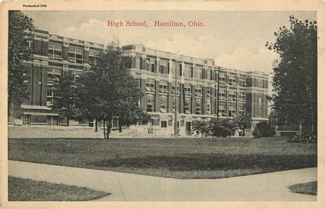 Hamilton High School "Big Blue" in Hamilton, Ohio. c. 1918 | Hamilton ...