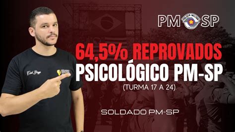 De Reprova O No Exame Psicol Gico Pm Sp Turmas A O Que