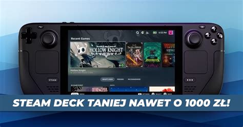 Ostatnie egzemplarze Steam Deck 512 GB taniej o 1000 zł Przenośny PC