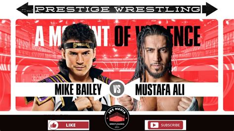 PRESTIGE WRESTLING Mike Bailey Vs Mustafa Ali WWE 2k23 Gameplay