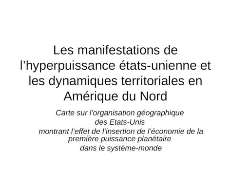 Ppt Les Manifestations De Lhyperpuissance Tats Unienne Et Les