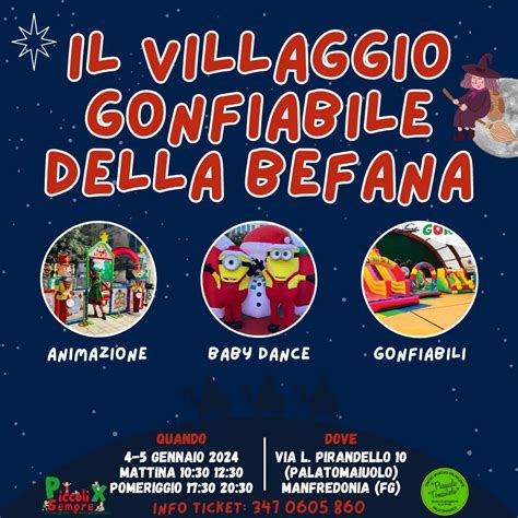 A Manfredonia Arriva Il Villaggio Della Befana Ilsipontino Net