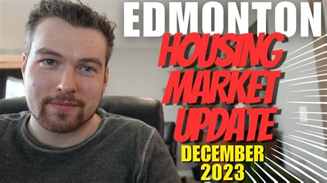 Edmonton Housing Market Update December Youtube