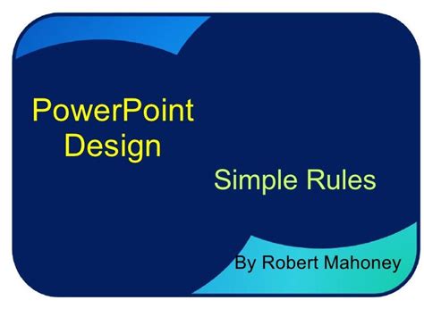 Powerpoint Design Simple Rules