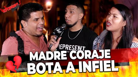 Madre Coraje Bota A Infiel De Su Vida Ep Exponiendo Infieles