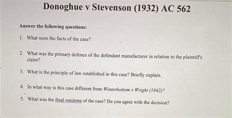 Donoghue V Stevenson Ac Answer The Chegg