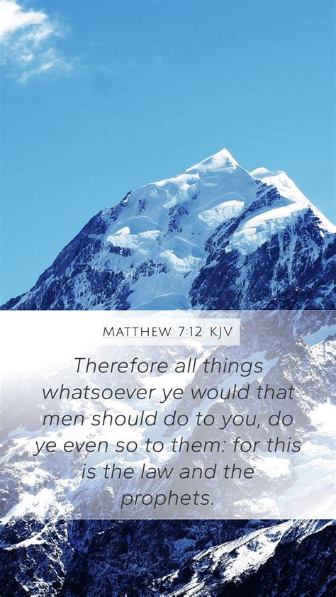 Matthew 712 Kjv Mobile Phone Wallpaper Therefore All Things