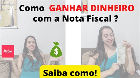 Como Ganhar Dinheiro A Nota Fiscal Funciona Descubra As