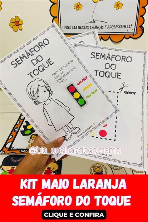 Kit Maio Laranja Atividades Para Trabalhar Maio Laranja Ensino