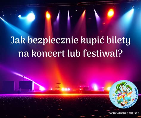 Lato to także czas koncertów i festiwali Przypominamy jak bezpiecznie