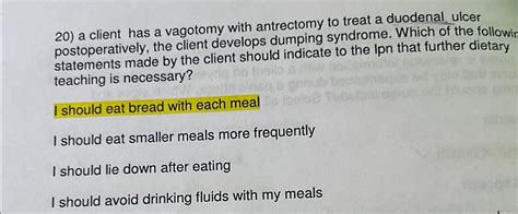 Solved a client has a vagotomy with antrectomy to treat a | Chegg.com