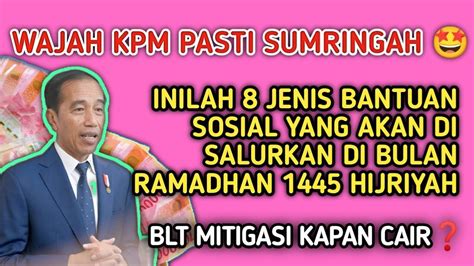 Hore Bansos Cair Bulan Ramadhan Pkh Bpnt Blt Mitigasi