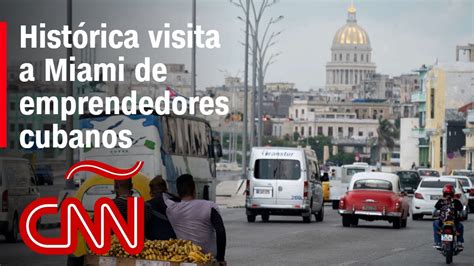 Empresarios De Cuba Se Re Nen En Miami Para Crear Formas De Hacer