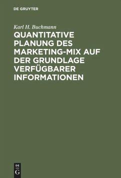 Quantitative Planung des Marketing Mix auf der Grundlage verfügbarer