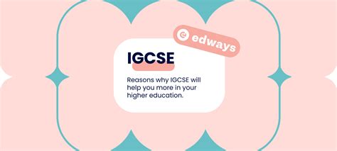 3 Reasons Igcse Is A Perfect Fit For Your Child