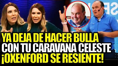 Juliana Oxenford Arremeti Contra Rafael L Pez Aliaga Por Ser Un