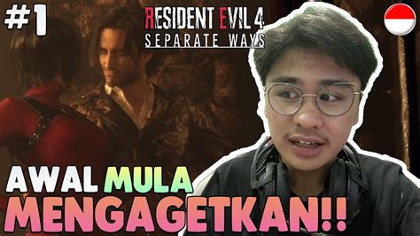 Ada Wong Dan Luis Serra Pacaran Resident Evil 4 Seperate Ways DLC