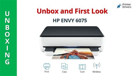 Unbox And Set Up Hp Envy 6075 Printer Printer Setup Wi Fi Setup Unboxing Printerdrivers Uk